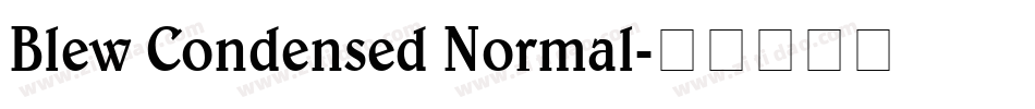 Blew Condensed Normal字体转换